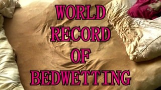 World Record Of Amateur Bedwetting My Bed Is More Than65 Times Peed